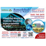 โครงการจัดอบรมวิชาการ Ramathibodi Update in internal Medicine 2024  “Choosing Wisely in Medicine: Good, Bad, Uncertainties in 2024” 